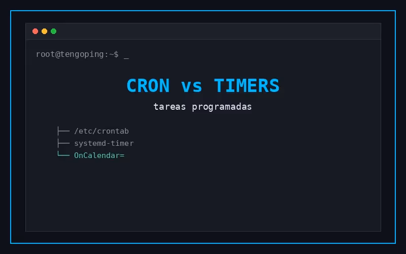 Tareas programadas: cron vs systemd timers