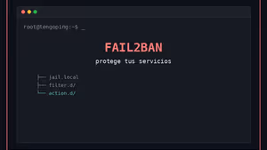 Configurar Fail2Ban para proteger servicios en Linux