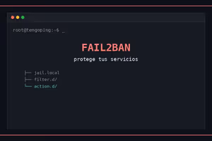Configurar Fail2Ban para proteger servicios en Linux